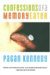 Cover: Confessions of a Memory Eater (Pagan Kennedy, Leapfrog, 2006)