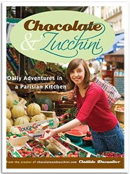 Book cover: Chocolate & Zucchini by Clotilde Dusoulier